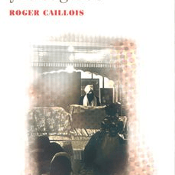 El Hombre Y Lo Sagrado 1