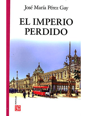 El Imperio Perdido