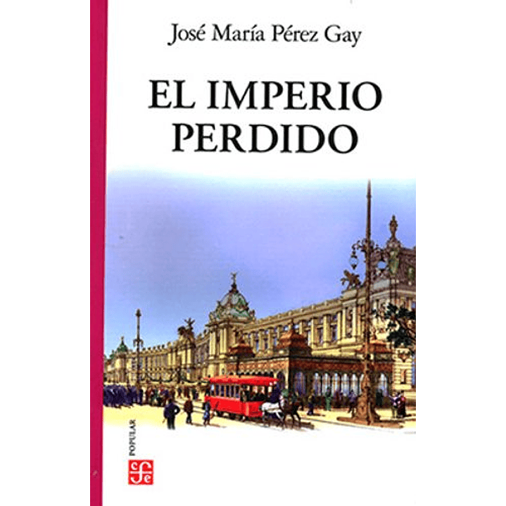 El Imperio Perdido 1
