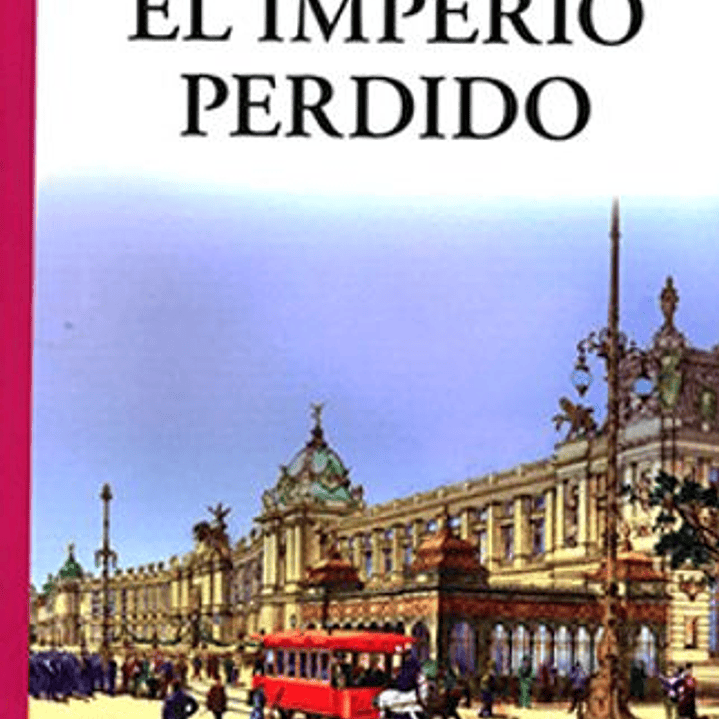 El Imperio Perdido 1