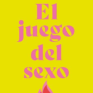 El Juego Del Sexo