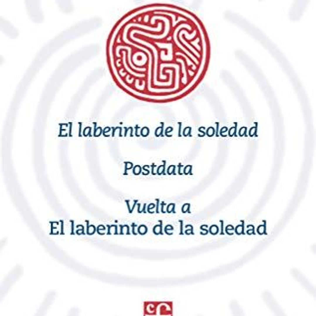 El Laberinto De La Soledad 1