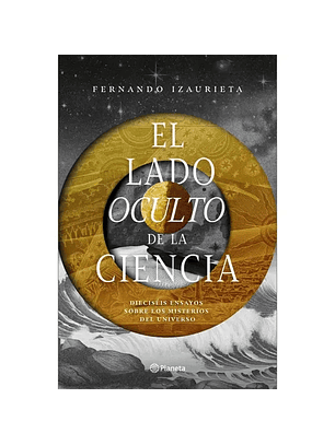 El Lado Oculto De La Ciencia