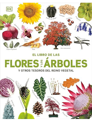 El Libro De Las Flores Y Los Arboles