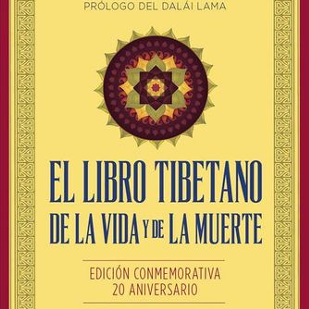 El Libro Tibetano De La Vida Y De La Muerte 1