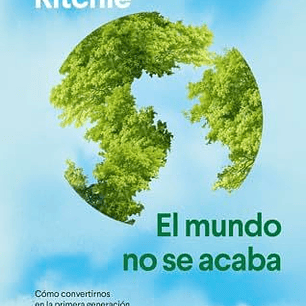 El Mundo No Se Acaba