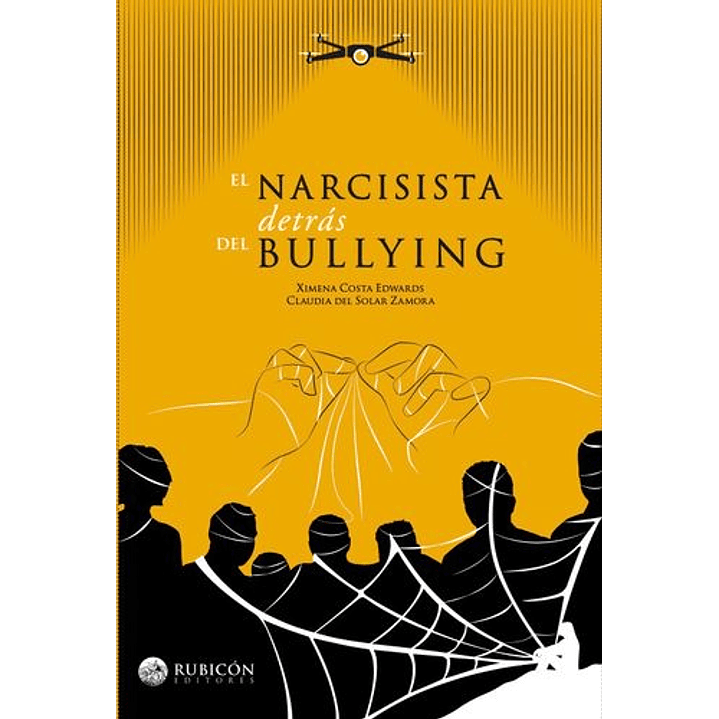 El Narcisista Detras Del Bullying 1