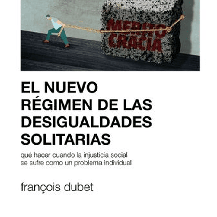 El Nuevo Regimen De Las Desigualdades Solitarias 1