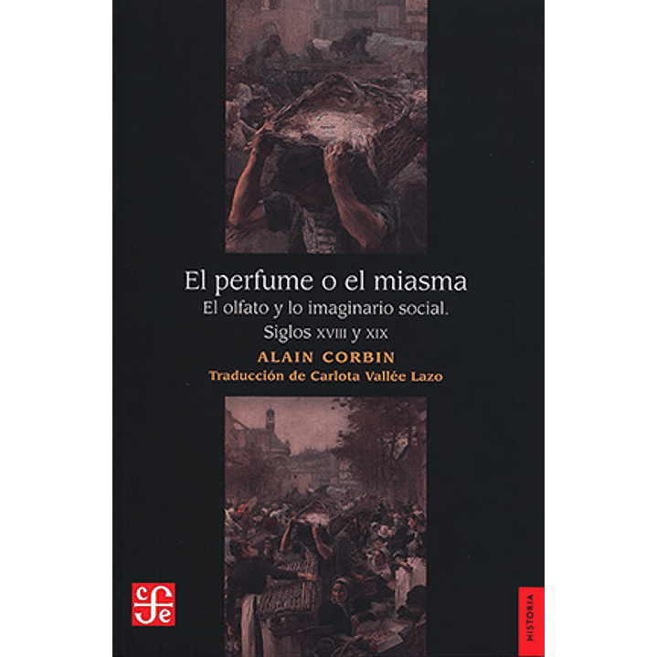 El Perfume O El Miasma 1