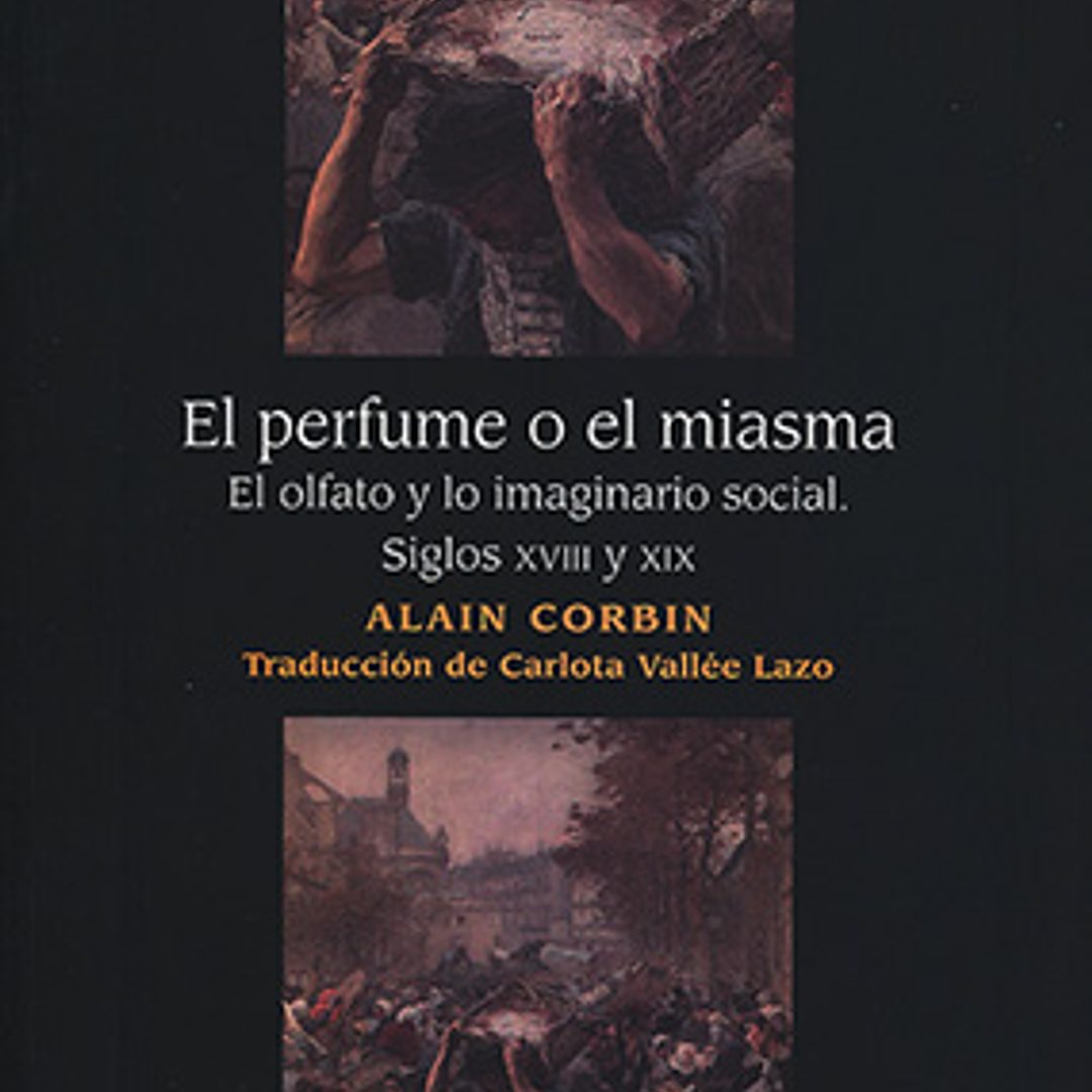 El Perfume O El Miasma 1