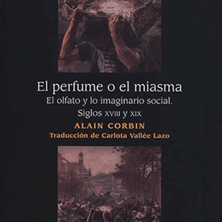 El Perfume O El Miasma 1