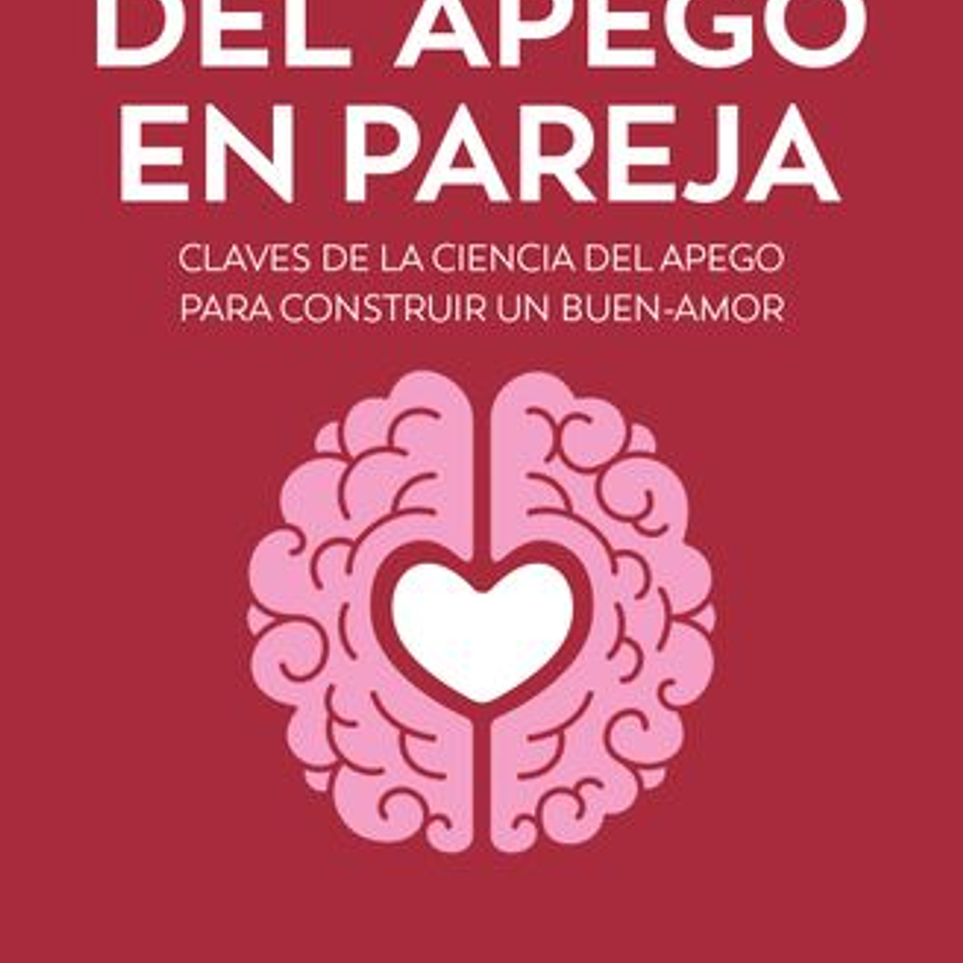 El Poder Del Apego En Pareja 1