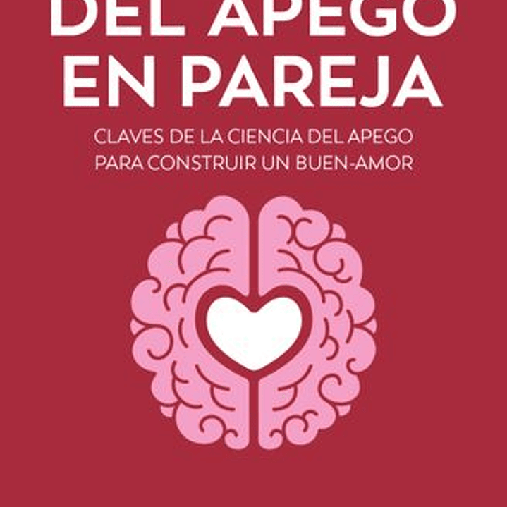 El Poder Del Apego En Pareja 1