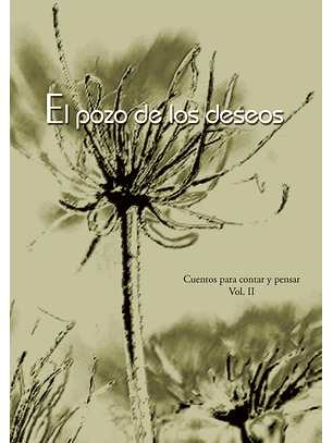 El Pozo De Los Deseos