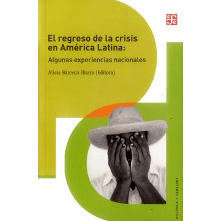 El Regreso De La Crisis En America Latina 1
