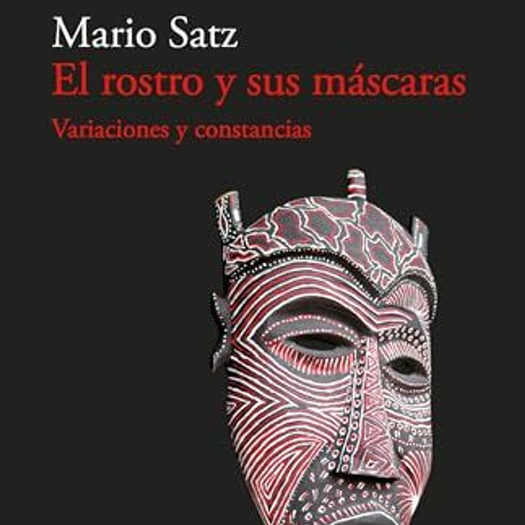 El Rostro Y Sus Mascaras 1