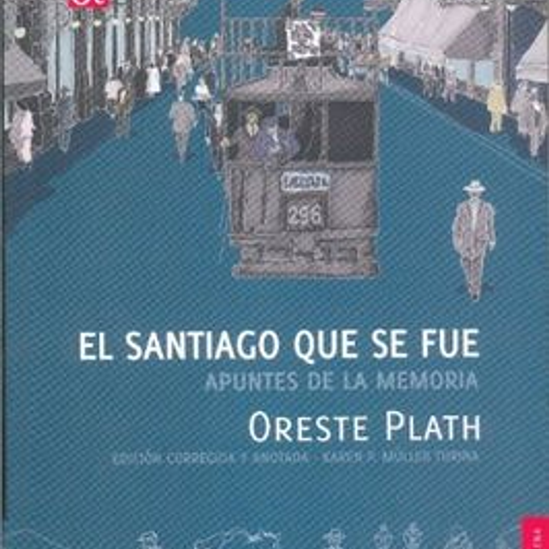 El Santiago Que Se Fue 1