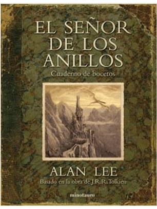El Señor De Los Anillos. Cuaderno De Bocetos