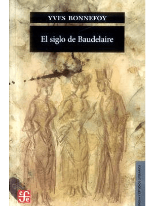 El Siglo De Baudelaire
