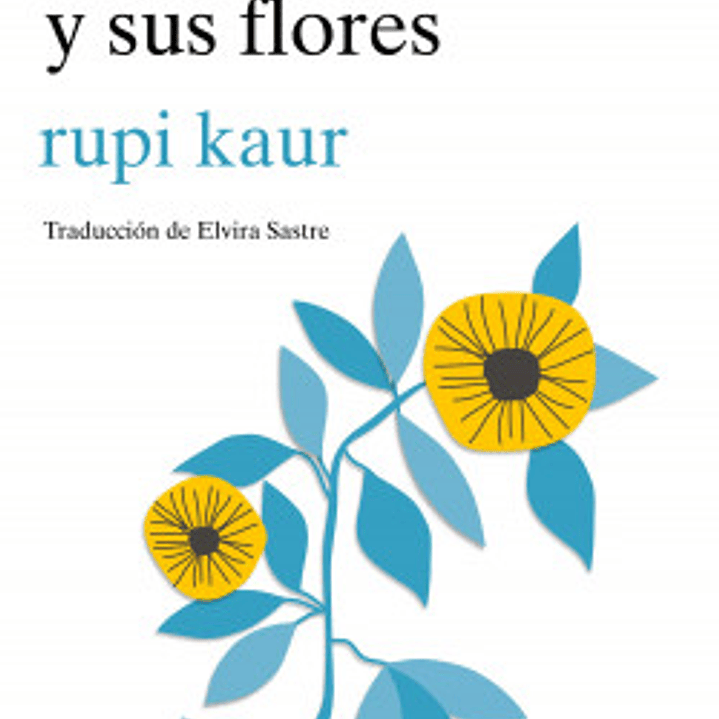 El Sol Y Sus Flores 1