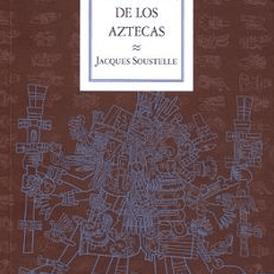 El Universo De Los Aztecas