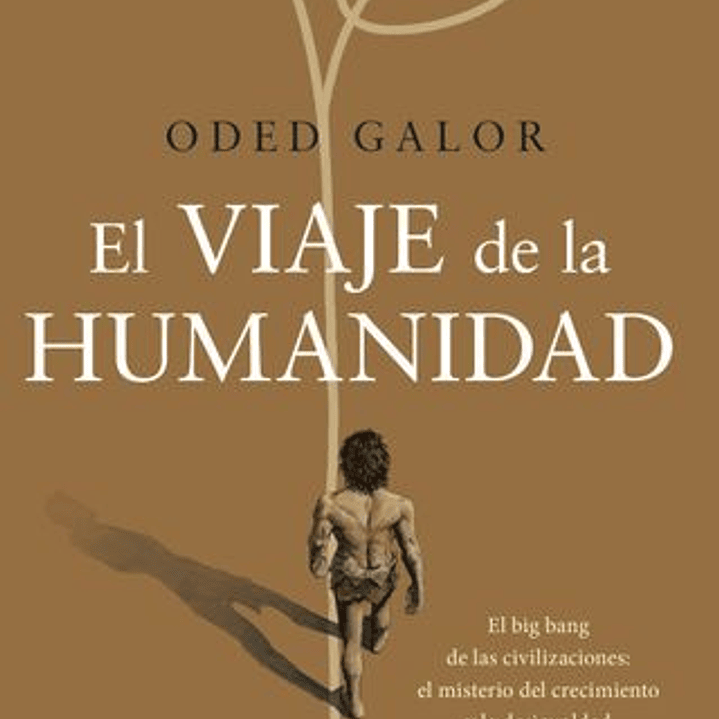 El Viaje De La Humanidad 1