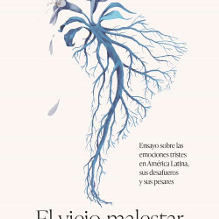 El Viejo Malestar Del Nuevo Mundo 1