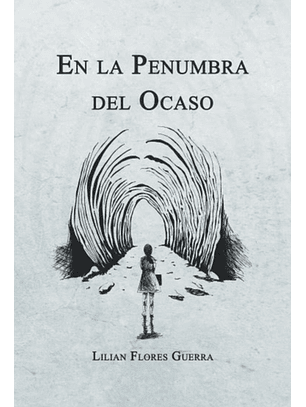 En La Penumbra Del Ocaso