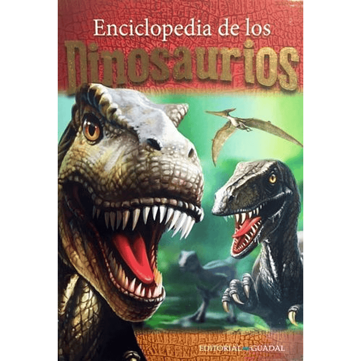 Enciclopedia De Los Dinosaurios 1