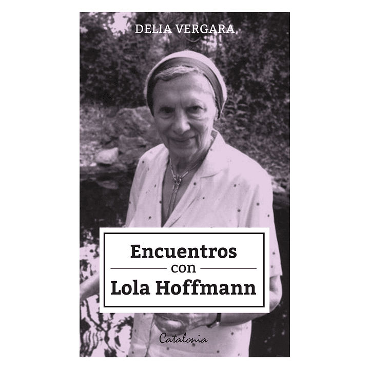 Encuentros Con Lola Hoffmann 1