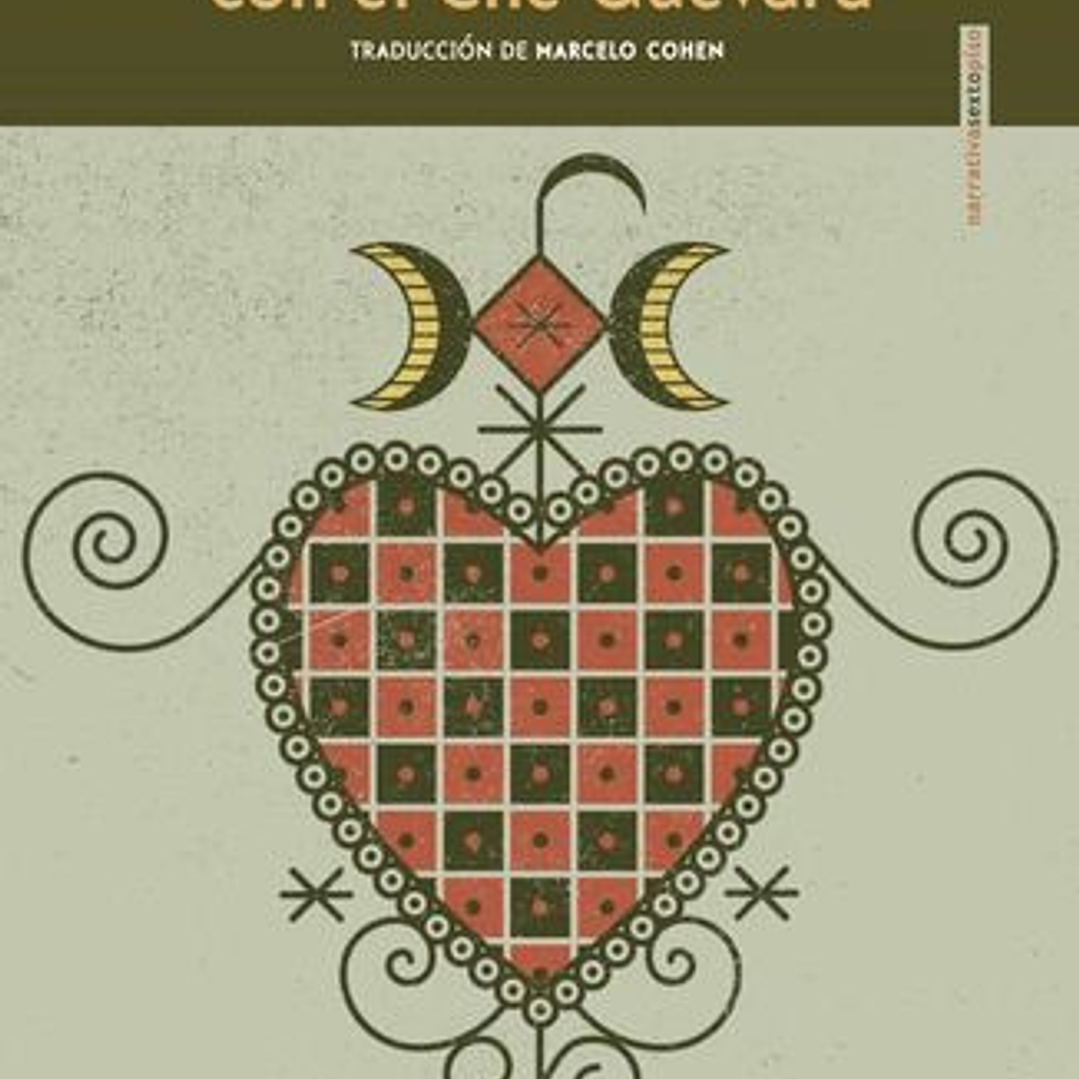 Encuentros Fugaces Con El Che Guevara 1