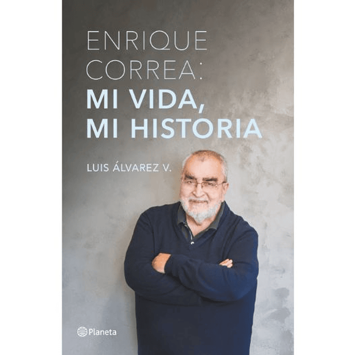 Enrique Correa: Mi Vida, Mi Historia 1