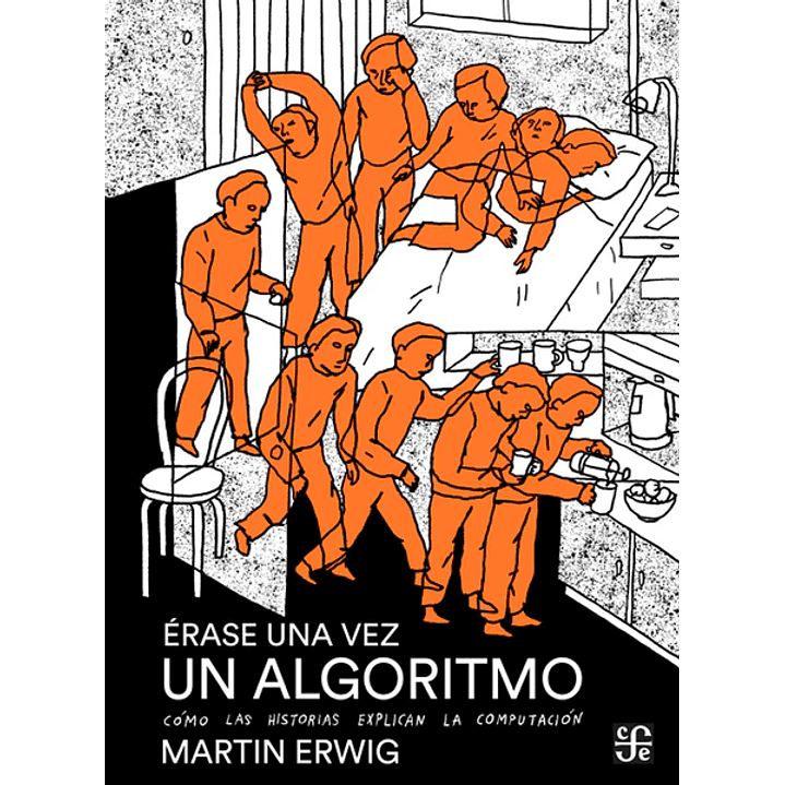 Erase Una Vez Un Algoritmo 1