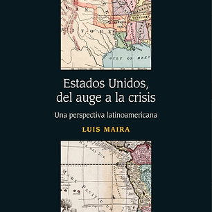 Estados Unidos, Del Auge A La Crisis