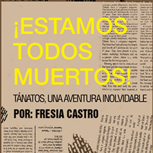 Estamos Todos Muertos