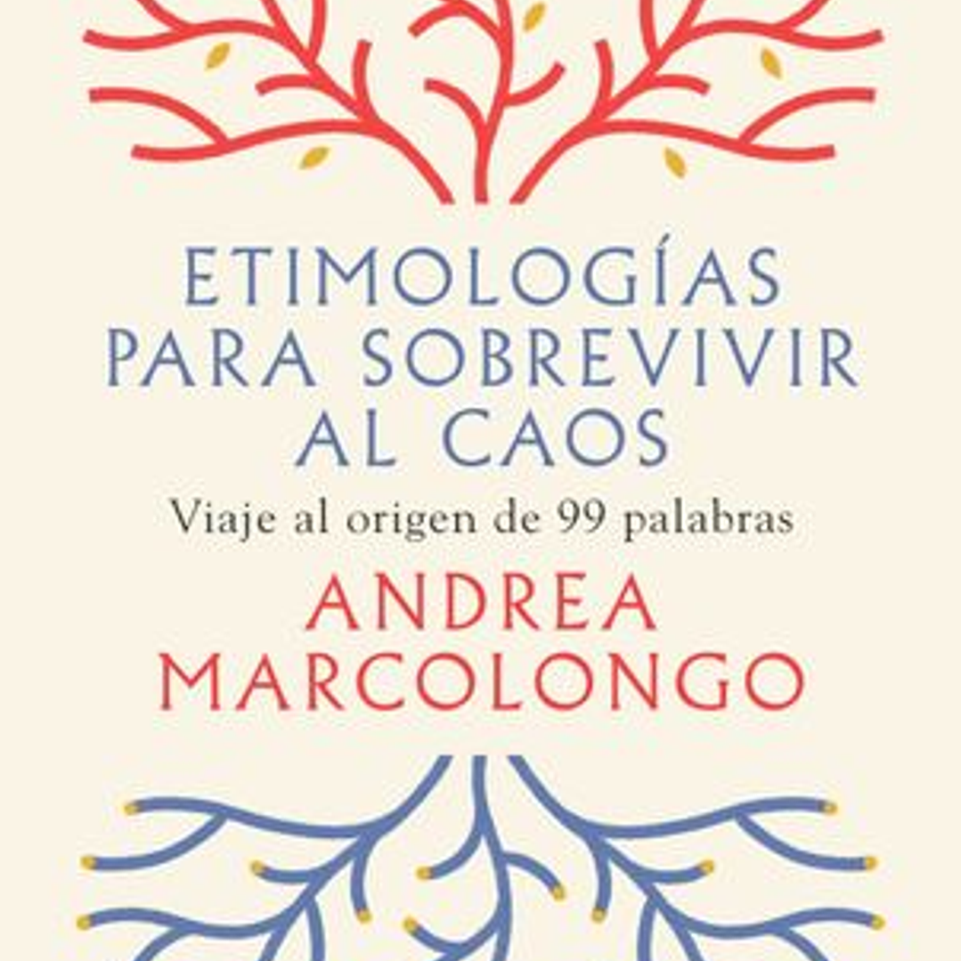 Etimologia Para Sobrevivir Al Caos 1