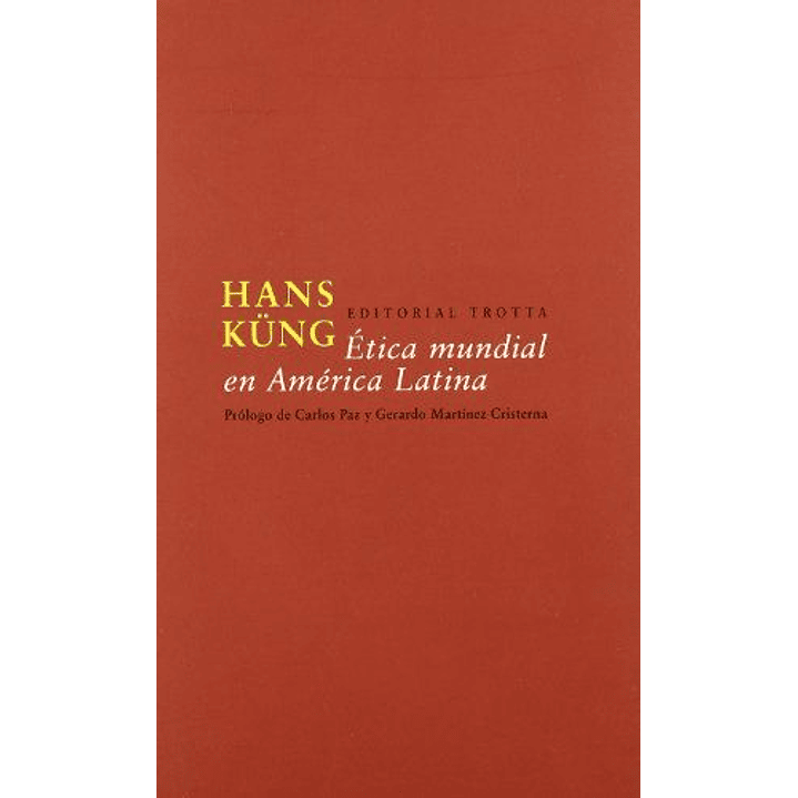 Etica Mundial En America Latina 1