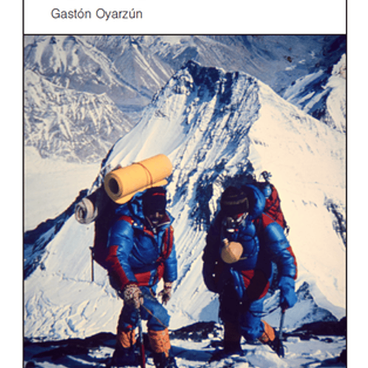 Everest De Los Andes Al Himalaya 1