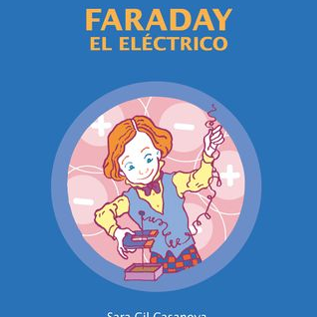Faraday, El Electrico 1