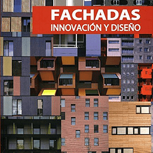 Fachadas Innovación Y Diseño