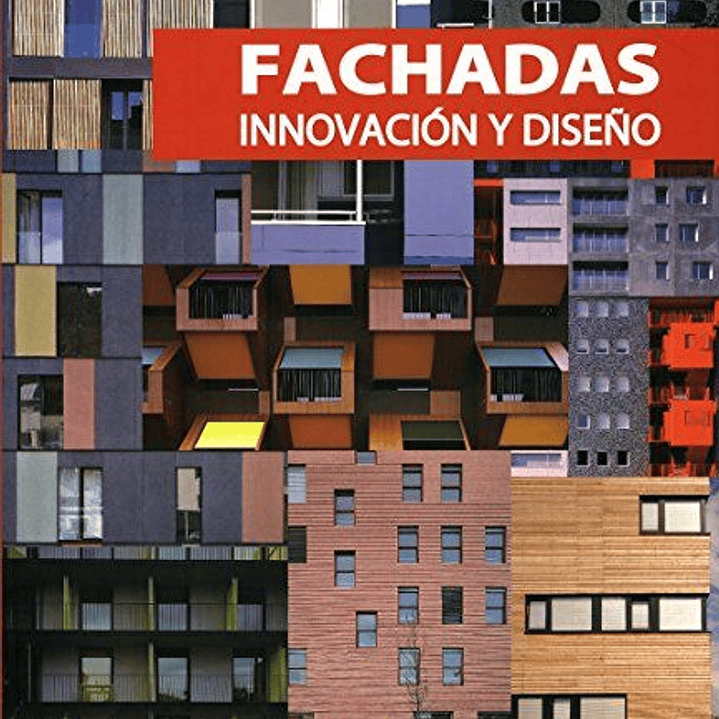 Fachadas Innovación Y Diseño 1