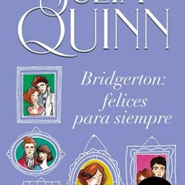 Felices Para Siempre - Bridgerton 1