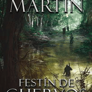 Festin De Cuervos - Cancion De Hielo Y Fuego Iv