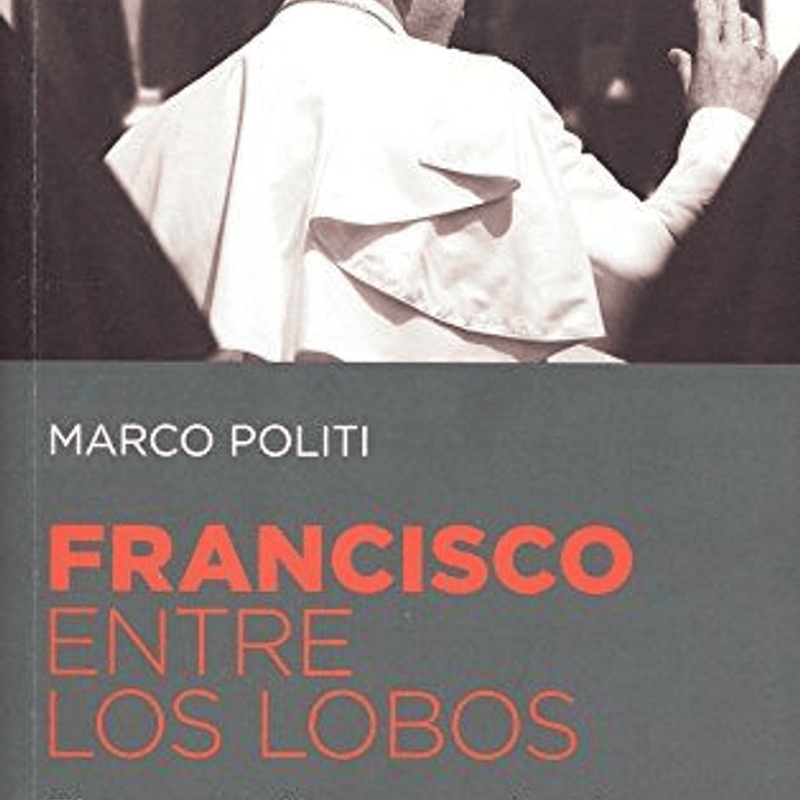 Francisco Entre Los Lobos 1