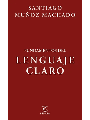 Fundamentos Del Lenguaje Claro