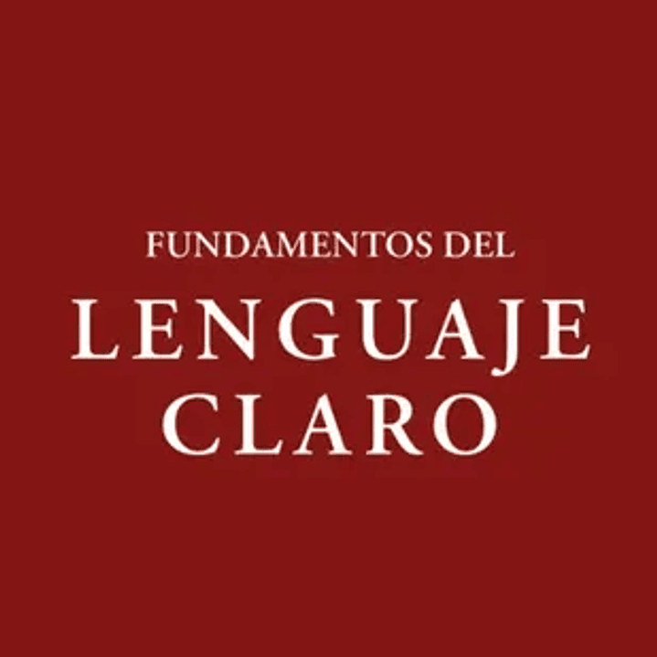 Fundamentos Del Lenguaje Claro 1