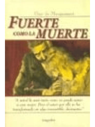 Fuerte Como La Muerte