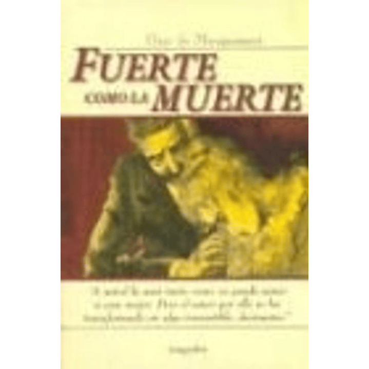 Fuerte Como La Muerte 1