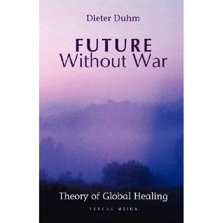 Future Without War 1