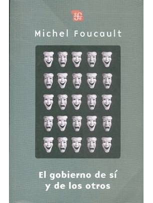 Gobierno De Si Y De Los Otros, El